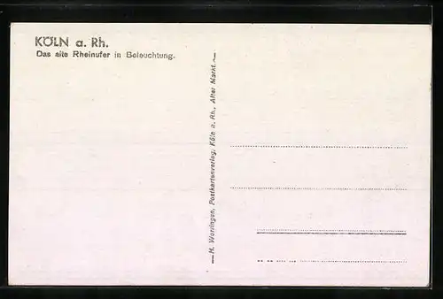 AK Köln a. Rh., Das alte Rheinufer in Beleuchtung