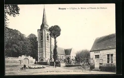 AK Huppy, L`Eglise, la Mairie et l`Entrée du Château