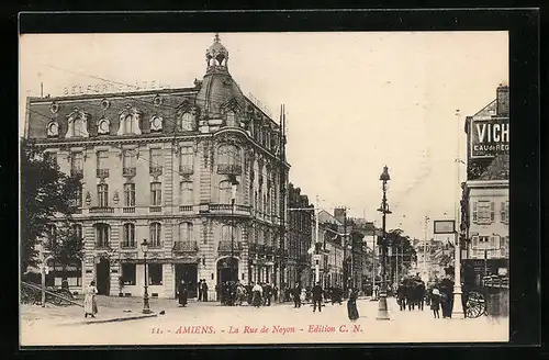AK Amiens, La Rue de Noyon, Strassenpartie