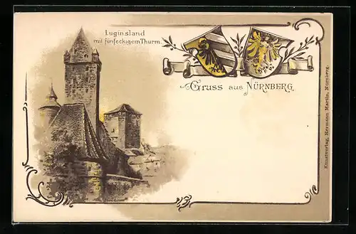 Präge-Künstler-AK Nürnberg, Luginsland mit fünfeckigem Turm u. Wappen