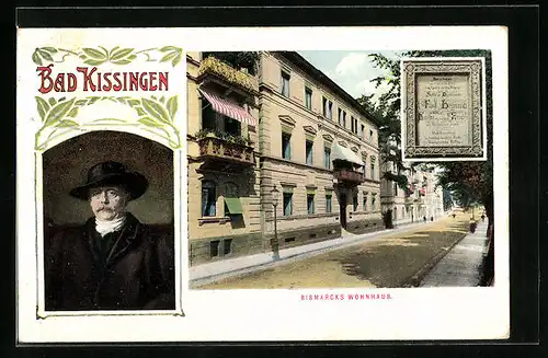 AK Bad Kissingen, Wohnhaus und Portrait von Bismarck