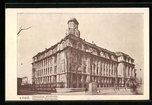 AK Litzmannstadt-Lodz, Deutsches Gymnasium, Aussenansicht