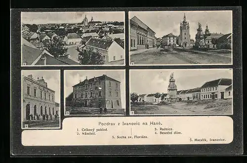 AK Ivanovice, Celkový pohled, Námestí, Radnice, Besedni dum, Socha sv. Floriana