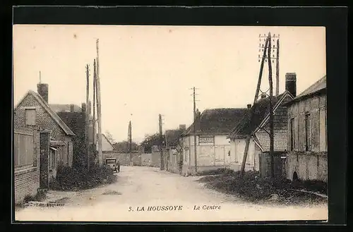 AK La Houssoye, Le Centre