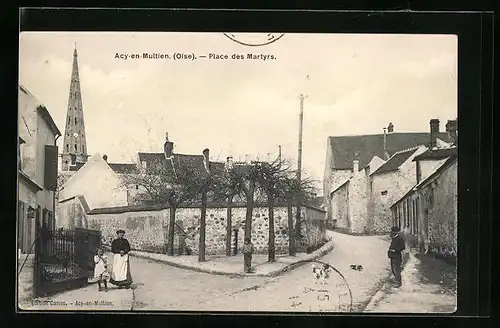 AK Acy-en-Multien, Place des Martyrs