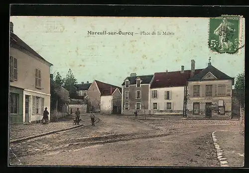 AK Mareuil-sur-Ourcq, Place de la Mairie