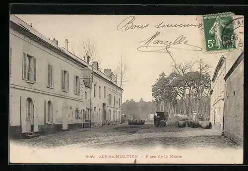 AK Acy-en-Multien, Place de la Mairie