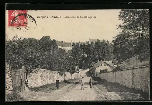 AK Crépy-en-Valois, Montagne de Sainte-Agathe