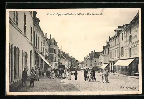 AK Crépy-en-Valois, Rue Nationale