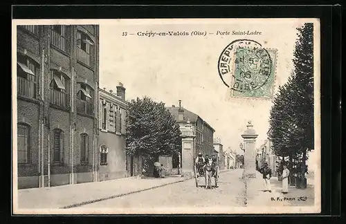 AK Crépy-en-Valois, Porte Saint-Ladre