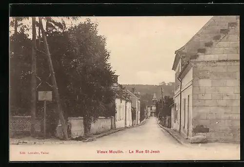 AK Vieux-Moulin, La Rue Saint-Jean