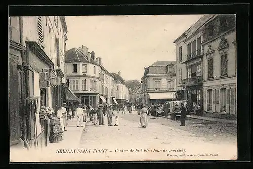 AK Neuilly-Saint-Front, Centre de la Ville (Jour de marché)