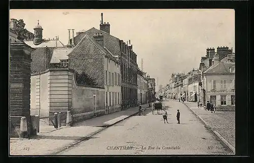 AK Chantilly, La Rue du Connétable