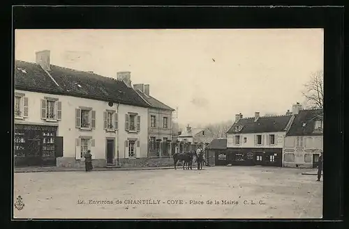 AK Coye, Place de la Mairie