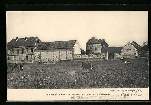 AK Ivry-le-Temple, Ferme Dénoyelle, Le Paturage