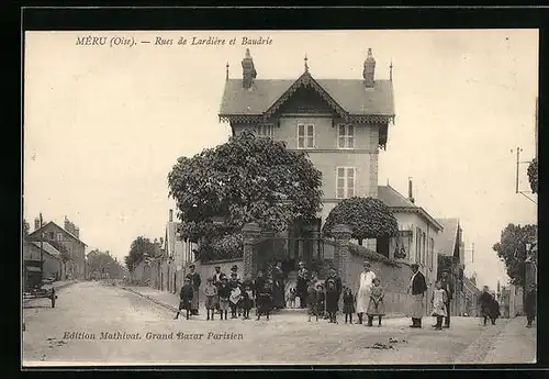 AK Méru, Rues de Lardière et Baudrie