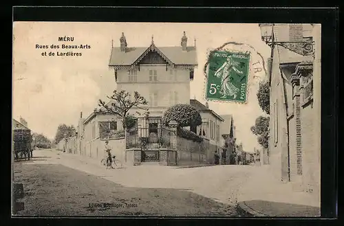 AK Méru, Rues des Beaux-Arts et de Lardières