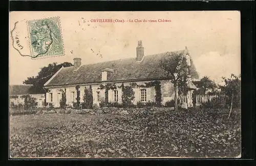 AK Orvillers, Le Clos du vieux Chateau