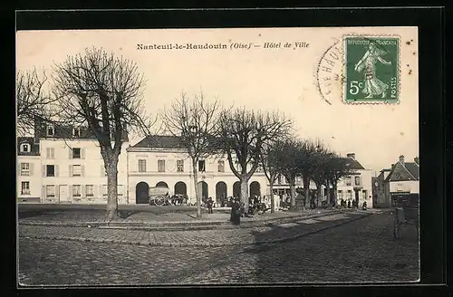 AK Nanteuil-le-Haudouin, Hotel de Ville