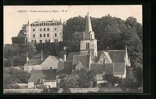 AK Larcay, Chateau de Larcay et l`Eglise