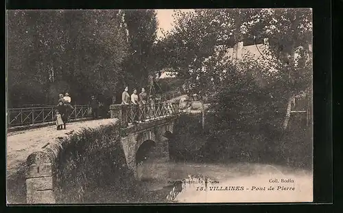 AK Villaines, Pont de Pierre