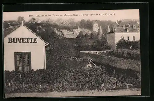 AK Marmoutiers, Partie ancienne du Couvent