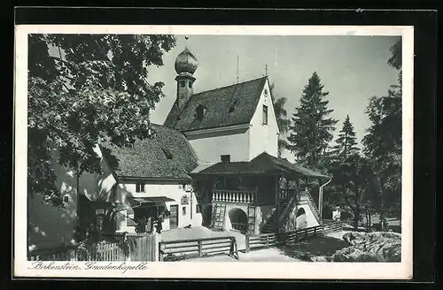 AK Birkenstein, an der Gnadenkapelle