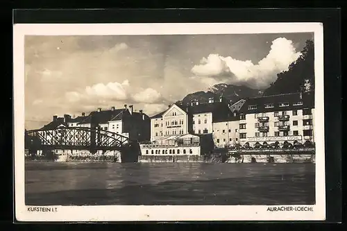 AK Kufstein i. Tirol, Auracher Loechl, an der Brücke