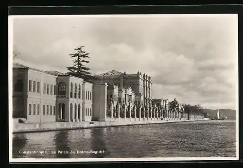AK Constantinople, Le Palais de Dolma-Bagtche