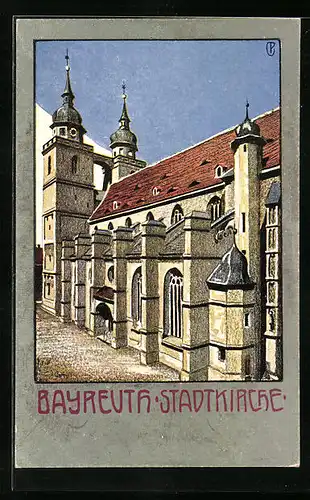Steindruck-AK Bayreuth, Partie der Stadtkirche