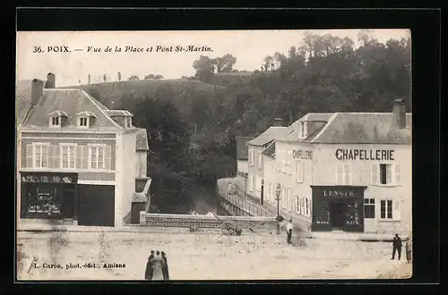 AK Poix, Vue de la Place et Pont St-Martin