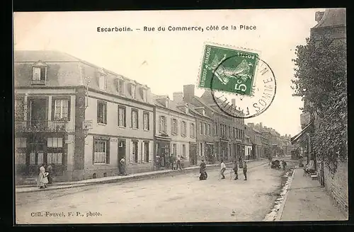 AK Escarbotin, Rue du Commerce, côté de la Place, Strassenpartie