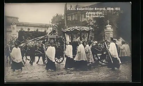 AK Wien, XXIII. Eucharistischer Kongress 1912, Festprozession, Das Allerheiligste