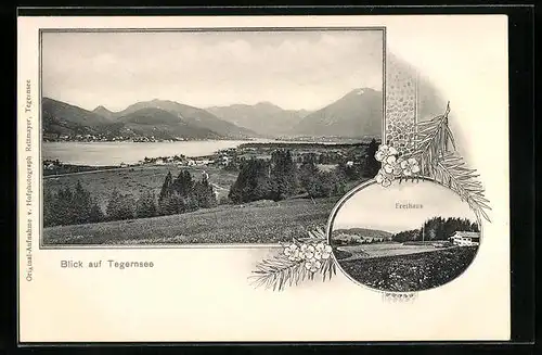 AK Tegernsee, Freihaus und Blick auf den Tegernsee