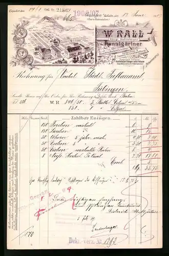 Rechnung Eningen 1907, Kunstgärtner W. Rall, Bauschulenbesitzer, Samenbau & Samen Grosshandlung, Werksgelände