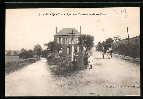 AK Conty, Bout de la Rue Verte, Route de Breteuil et Granvillers