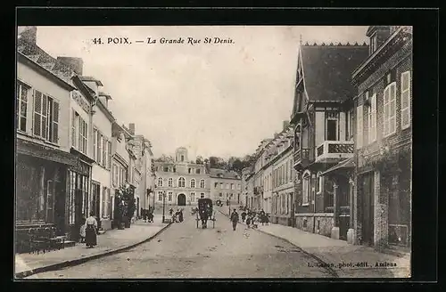 AK Poix, La Grande Rue St-Denis