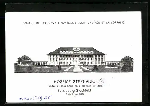 AK Strasbourg-Stockfeld, Hospice Stéphanie, Hopital orthopédique