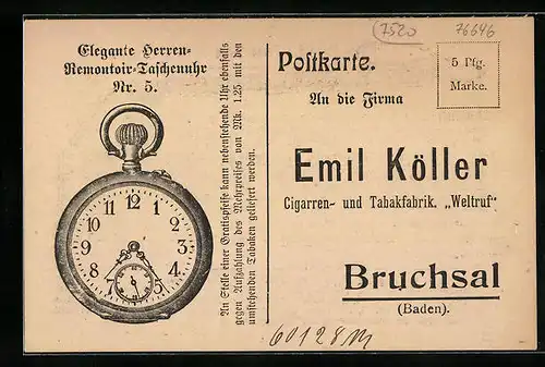 AK Bruchsal / Baden, Zigarren - & Tabakfabrik Emil Köller, Remontoir Taschenuhr für jeden 2. Besteller von 9 Pfund Tabak