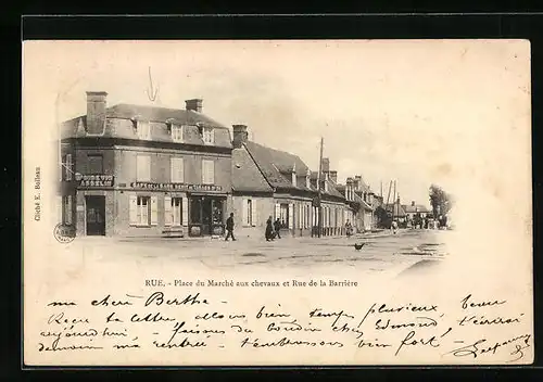 AK Rue, Place du Marché aux chevaux et Rue de la Barrière, Cafe de la Gare