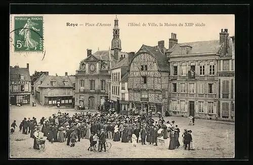 AK Roye, Place d`Armes, l`Hôtel de Ville, la Maison du XIII siècle