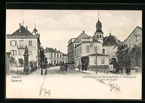 AK Zabern, Bahnhofstrasse mit Hotel Bierhalle