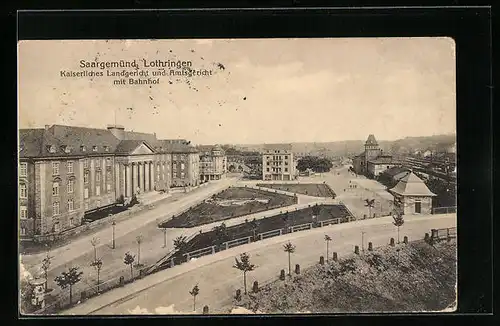 AK Saargemünd i. L., Kaiserliches Landgericht und Amtsgericht mit Bahnhof