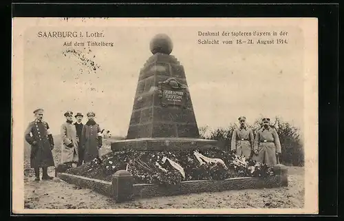 AK Saarburg i. Lothr., Auf dem Tinkelberg, Denkmal der tapferen Bayern in der Schlacht vom 18.-21. August 1914