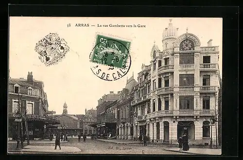 AK Arras, La rue Gambetta vers la Gare, Bahnhof mit Strassenpartie