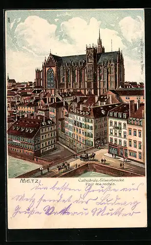Lithographie Metz, Cathedrale u. Felsenbrücke
