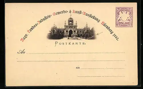 AK Nürnberg, Bayerische Landes-Industrie-Gewerbe und Kunst-Ausstellung 1882, Eingang, Ganzsache