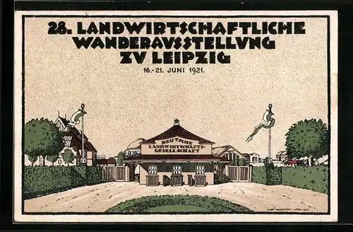 Künstler-AK Leipzig, 28. Landwirtschaftliche Wanderausstellung 1921, Eingang zum Messegelände
