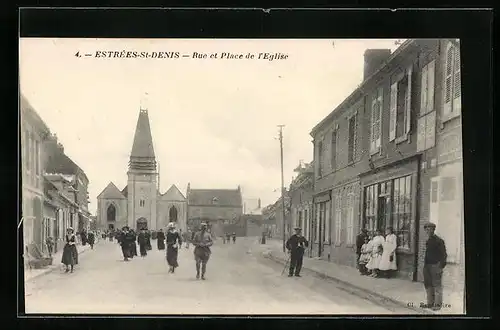 AK Estrées-St-Denis, Rue et Place de l'Eglise