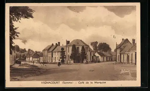 AK Vignacourt, Cafe de la Marquise